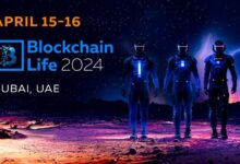 Photo of 15-16 апреля в Дубае состоится форум Blockchain Life 2024